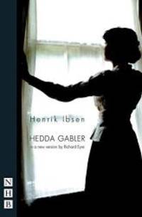 Hedda Gabler by Henrik Ibsen - 2005-07-01