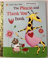 The Please and Thank You Book (Little Golden Book)