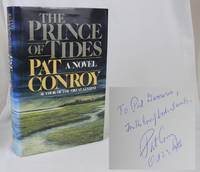 The Prince of Tides (Signed First Edition) by Conroy, Pat - 1986