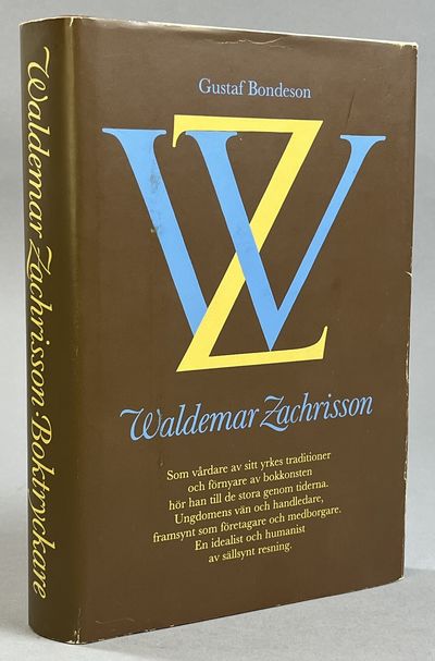 Waldemar Zachrisson. Boktryckare. En biografi…