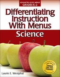 Differentiating Instruction with Menus K-2 - Science