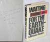 Waiting for the earthquake