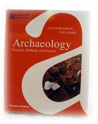 image of Archaeology: Theories, Methods and Practice