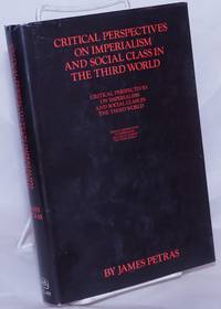 image of Critical perspectives on imperialism and social class in the third world