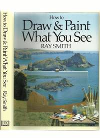 image of How to Draw and Paint What You See