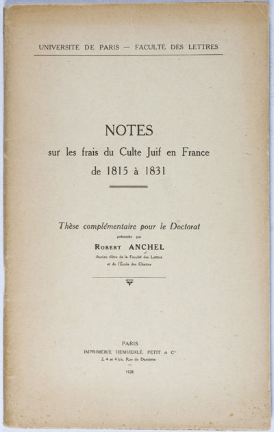 Notes sur les frais du Culte Juif en France de 1815 à 1831. [INSCRIBED, SIGNED]