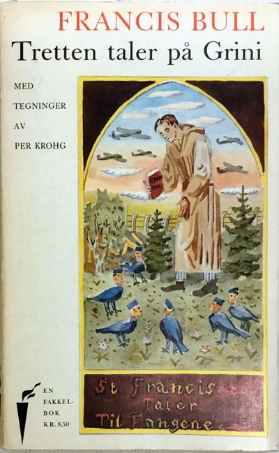 Tretten taler på Grini. Med tegninger av Per Krogh
