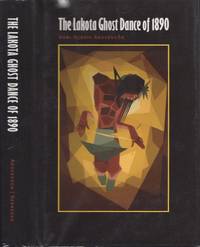 The Lakota Ghost Dance of 1890