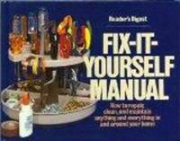 Fix It Yourself Manual by Robert Dolezal - Hardcover - 1981-07-01 - from books4U2day (SKU: 0811110022)