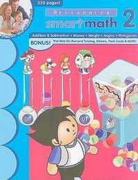 SmartMath Advanced Workbook: Grade 2 (New Britannica Smartmath Workbooks) by Learning Horizons - Paperback - 2009 - from ThriftBooks (SKU: G1595455515I4N00)