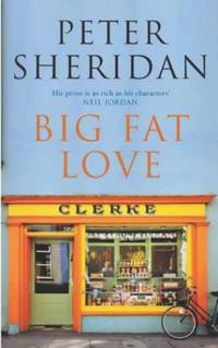 Big Fat Love by Sheridan, Peter