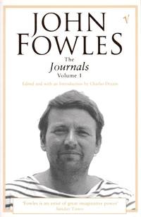 image of The Journals of John Fowles: v. 1