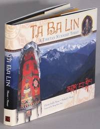 Ta Ba Lin. A Tibetan nunnery today ... Foreword by Wong How Man