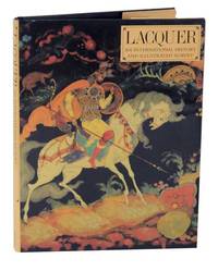Lacquer: An International History and Illustrated Survey