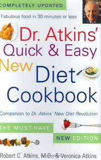 image of Dr. Atkins' Quick & Easy New Diet Cookbook: Companion to Dr. Atkins' New Diet Revolution