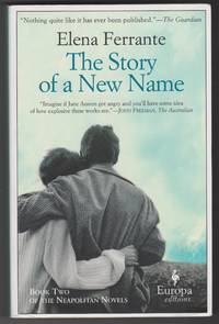 The Story of a New Name: Neapolitan Novels, Book Two