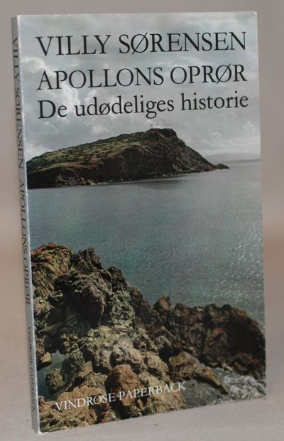 Apollons oprør. De udødeliges historie.