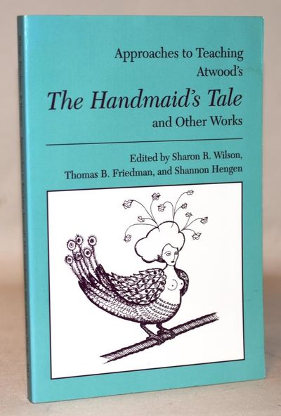 Approaches to teaching Atwood's The handmaid's…