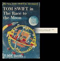 Tom Swift in the Race to the Moon