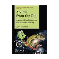 A View from the Top – Analysis, Combinatorics and Number Theory
