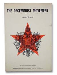The Decembrist Movement (Russian Civilization Series)
