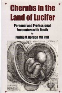 cover of CHERUBS IN THE LAND OF LUCIFER Personal and Professional Encounters with Death