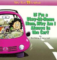 If I'm a Stay-at-Home Mom, Why Am I Always in the Car?