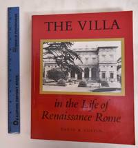 The Villa in the Life of Renaissance Rome