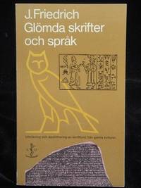 GLÖMDA SKRIFTER OCH SPRÅK. UTTOLKNING OCH…