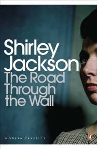 cover of The Road Through the Wall (Penguin Modern Classics)