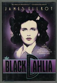 The Black Dahlia by Ellroy, James - 1987