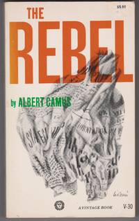 The Rebel by Albert Camus