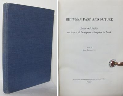 Between Past and Future. Essays and Studies on…