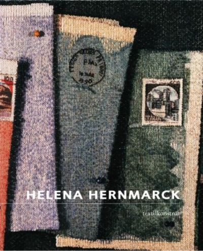 Helena Hernmarck. Textilkonstnär.