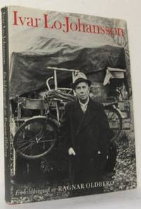 Ivar Lo-Johansson. En bildbiografi.