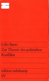 Zur Theorie des politischen Konflikts.
