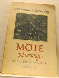 Möte på Torsdag. Ett sociologiskt reportage.