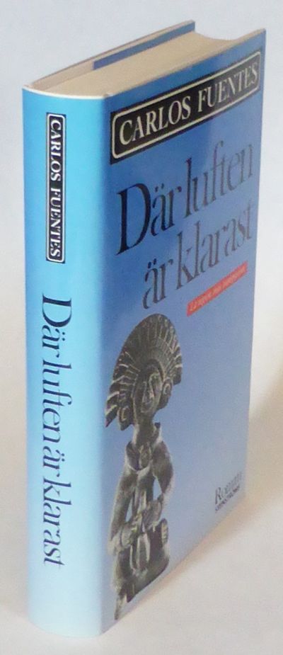 Där luften är klarast. Översättning från spanska…