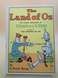 image of The Land of Oz (The Further Adventures of The Scarecrow and the Tin Woodman)