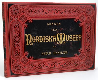 Minnen från Nordiska Museet. Afbildningar af…