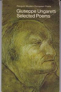 Giuseppe Ungaretti: Selected Poems