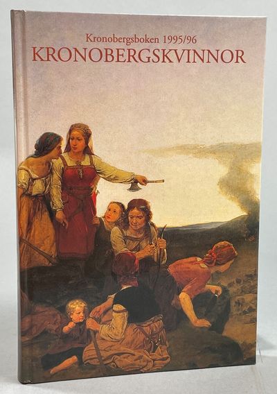 Kronobergskvinnor. Utgiven av Kronobergs läns…
