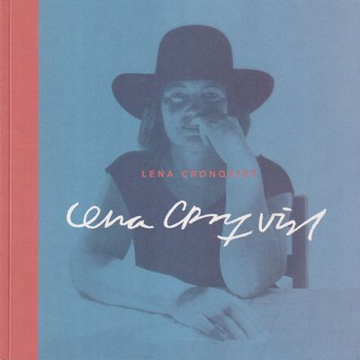 Lena Cronqvist. [Utg. av] Rackstadmuseet.