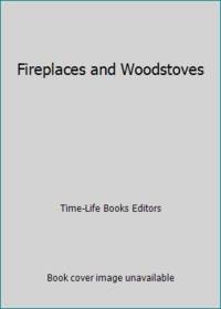 Fireplaces and Woodstoves