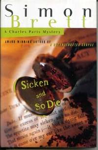 Sicken and So Die by Brett, Simon - 1997