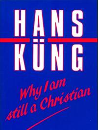 Why I am Still a Christian