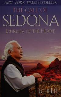 The Call of Sedona: Journey of the Heart