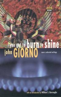 You Got to Burn to Shine