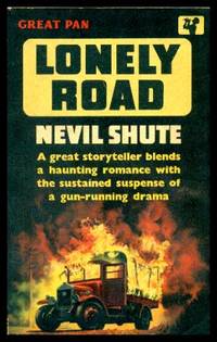 LONELY ROAD by Shute, Nevil - 1962