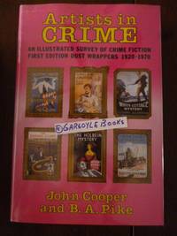 image of Artists in Crime: Illustrated Survey of Crime Fiction First Edition Dust Wrappers, 1920-70